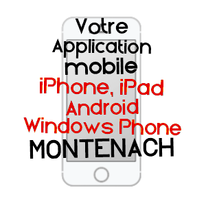 application mobile à MONTENACH / MOSELLE