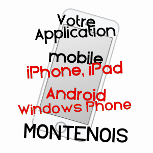 application mobile à MONTENOIS / DOUBS