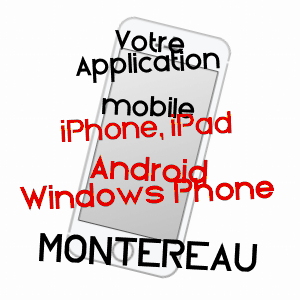 application mobile à MONTEREAU / LOIRET