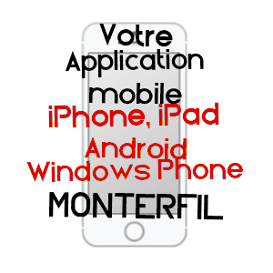 application mobile à MONTERFIL / ILLE-ET-VILAINE
