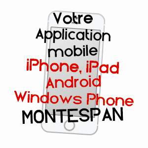application mobile à MONTESPAN / HAUTE-GARONNE