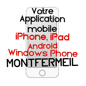 application mobile à MONTFERMEIL / SEINE-SAINT-DENIS
