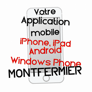 application mobile à MONTFERMIER / TARN-ET-GARONNE
