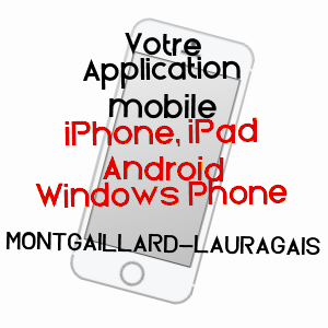 application mobile à MONTGAILLARD-LAURAGAIS / HAUTE-GARONNE