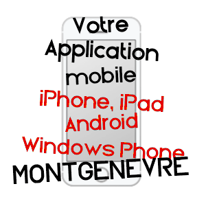 application mobile à MONTGENèVRE / HAUTES-ALPES