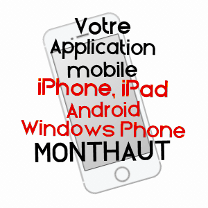 application mobile à MONTHAUT / AUDE