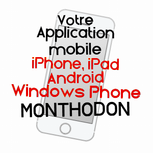 application mobile à MONTHODON / INDRE-ET-LOIRE