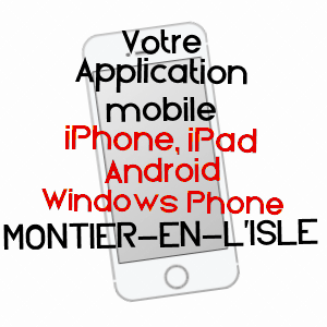application mobile à MONTIER-EN-L'ISLE / AUBE