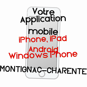 application mobile à MONTIGNAC-CHARENTE / CHARENTE