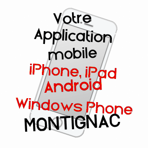 application mobile à MONTIGNAC / HAUTES-PYRéNéES