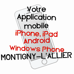 application mobile à MONTIGNY-L'ALLIER / AISNE