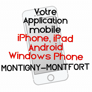 application mobile à MONTIGNY-MONTFORT / CôTE-D'OR
