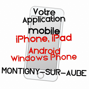 application mobile à MONTIGNY-SUR-AUBE / CôTE-D'OR