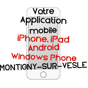 application mobile à MONTIGNY-SUR-VESLE / MARNE