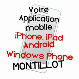 application mobile à MONTILLOT / YONNE