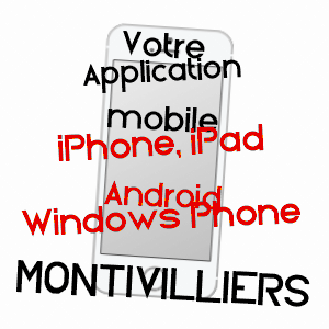 application mobile à MONTIVILLIERS / SEINE-MARITIME