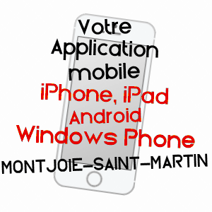 application mobile à MONTJOIE-SAINT-MARTIN / MANCHE