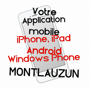 application mobile à MONTLAUZUN / LOT