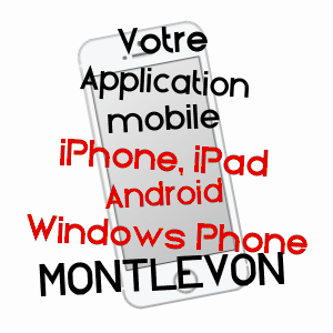 application mobile à MONTLEVON / AISNE