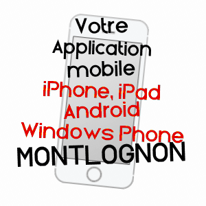 application mobile à MONTLOGNON / OISE