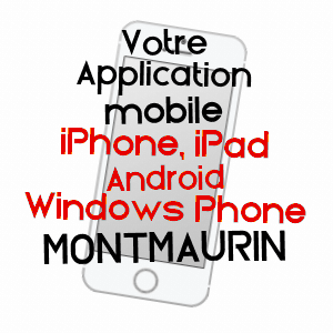 application mobile à MONTMAURIN / HAUTE-GARONNE