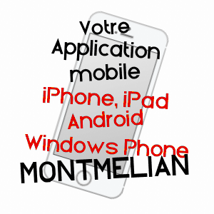 application mobile à MONTMéLIAN / SAVOIE