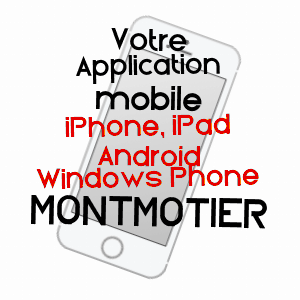 application mobile à MONTMOTIER / VOSGES
