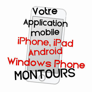 application mobile à MONTOURS / ILLE-ET-VILAINE
