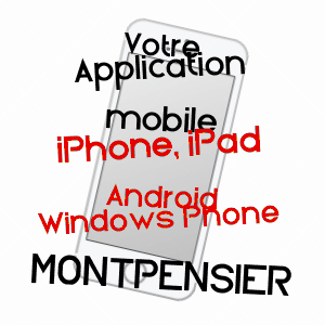 application mobile à MONTPENSIER / PUY-DE-DôME