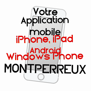 application mobile à MONTPERREUX / DOUBS