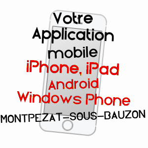 application mobile à MONTPEZAT-SOUS-BAUZON / ARDèCHE