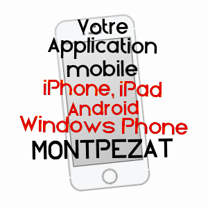 application mobile à MONTPEZAT / LOT-ET-GARONNE
