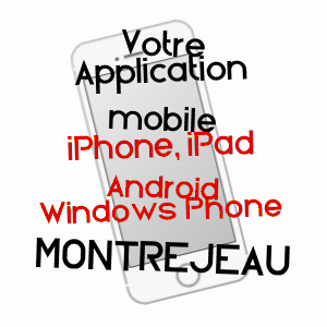 application mobile à MONTRéJEAU / HAUTE-GARONNE