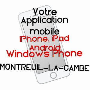 application mobile à MONTREUIL-LA-CAMBE / ORNE