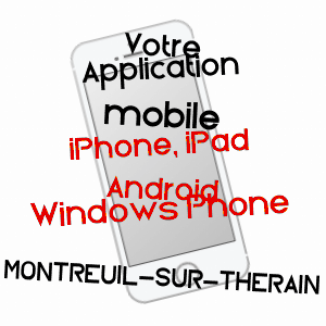 application mobile à MONTREUIL-SUR-THéRAIN / OISE