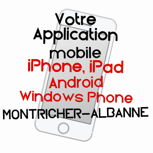 application mobile à MONTRICHER-ALBANNE / SAVOIE