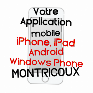 application mobile à MONTRICOUX / TARN-ET-GARONNE