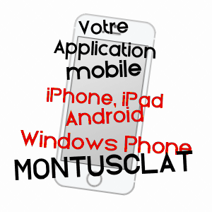 application mobile à MONTUSCLAT / HAUTE-LOIRE