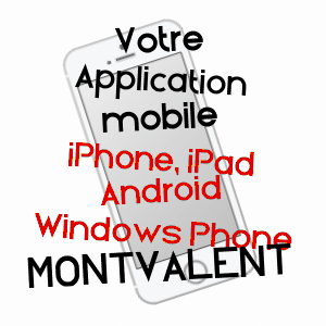 application mobile à MONTVALENT / LOT
