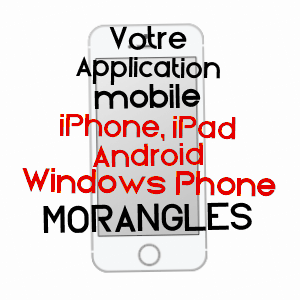 application mobile à MORANGLES / OISE
