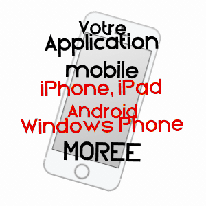 application mobile à MORéE / LOIR-ET-CHER