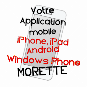 application mobile à MORETTE / ISèRE