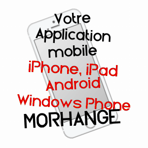 application mobile à MORHANGE / MOSELLE