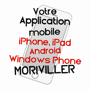 application mobile à MORIVILLER / MEURTHE-ET-MOSELLE