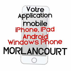 application mobile à MORLANCOURT / SOMME