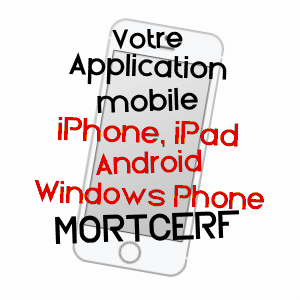application mobile à MORTCERF / SEINE-ET-MARNE