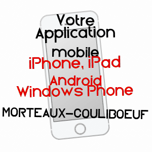 application mobile à MORTEAUX-COULIBOEUF / CALVADOS