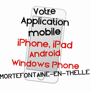 application mobile à MORTEFONTAINE-EN-THELLE / OISE