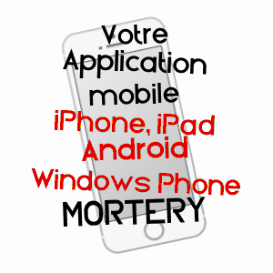 application mobile à MORTERY / SEINE-ET-MARNE