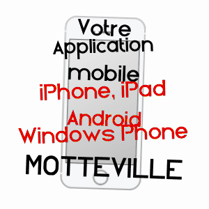 application mobile à MOTTEVILLE / SEINE-MARITIME